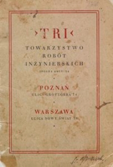 "TRI" Towarzystwo Rob&oacute;t Inżynierskich Sp&oacute;łka Akcyjna