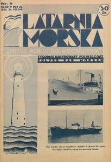 Latarnia Morska : "przez morze do mocarstwa", 1934, nr 9