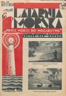 Latarnia Morska : "przez morze do mocarstwa", 1934, nr 17