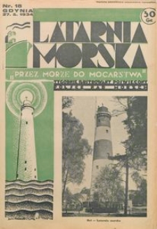 Latarnia Morska : "przez morze do mocarstwa", 1934, nr 18