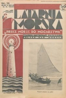 Latarnia Morska : "przez morze do mocarstwa", 1934, nr 19