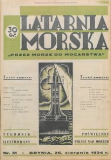 Latarnia Morska : "przez morze do mocarstwa", 1934, nr 31