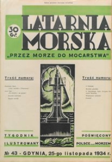 Latarnia Morska : "przez morze do mocarstwa", 1934, nr 43