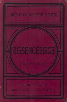 Riesengebirge und die Grafschaft Glatz