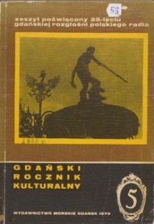 Gdański Rocznik Kulturalny, 1970, nr 5