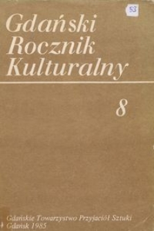 Gdański Rocznik Kulturalny, 1985, nr 8