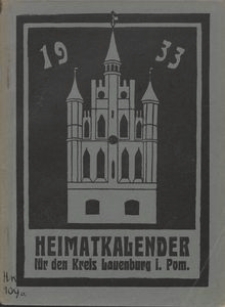 Heimatkalender f&uuml;r den Kreis Lauenburg i. Pom. 1933