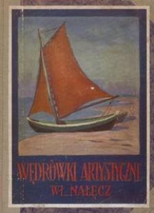 Moje wędr&oacute;wki artystyczne