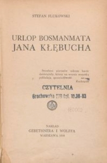 Urlop bosmanmata Jana Kłębucha