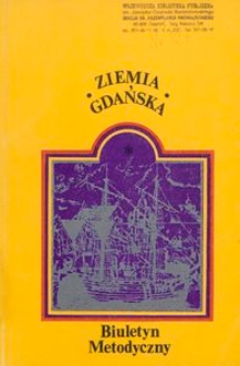 Biuletyn Metodyczny Ziemia Gdańska, 1979, nr 127