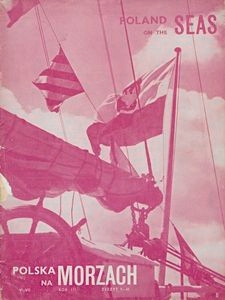Polska na Morzach = Poland on the Seas : organ poświęcony zagadnieniom morskim i kolonjalnym : Polish monthly, 1943, nr 11