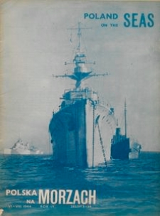Polska na Morzach = Poland on the Seas : organ poświęcony zagadnieniom morskim i kolonjalnym : Polish monthly, 1944, nr 18