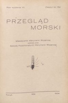 Przegląd Morski : miesięcznik Marynarki Wojennej, 1934, nr 62