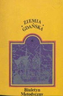 Biuletyn Metodyczny Ziemia Gdańska, 1979, nr 129