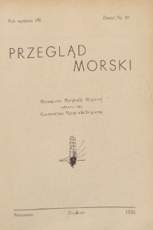 Przegląd Morski : miesięcznik Marynarki Wojennej, 1935, nr 81