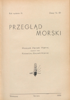 Przegląd Morski : miesięcznik Marynarki Wojennej, 1936, nr 89