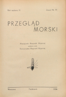 Przegląd Morski : miesięcznik Marynarki Wojennej, 1936, nr 91