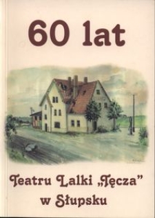 60 lat Teatru Lalki "Tęcza" w Słupsku