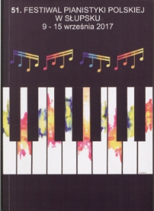 51. Festiwal Pianistyki Polskiej w Słupsku 9-15 września 2017
