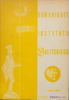 Komunikaty Instytutu Bałtyckiego, z.6