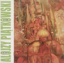 Alojzy Piątkowski - wystawa malarstwa