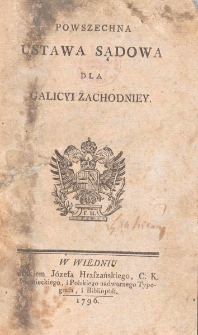 Powszechna Ustawa Sądowa dla Galicyi Zachodniey