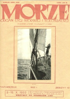 Morze : organ Ligi Morskiej i Kolonialnej, 1932, nr 10