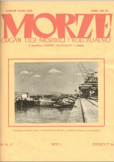 Morze : organ Ligi Morskiej i Kolonialnej, 1932, nr 5