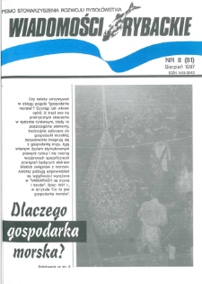 Wiadomości Rybackie : pismo Stowarzyszenia Rozwoju Ryboł&oacute;wstwa, 1997, nr 8