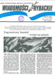 Wiadomości Rybackie : pismo Stowarzyszenia Rozwoju Rybołówstwa, 1997, nr 9