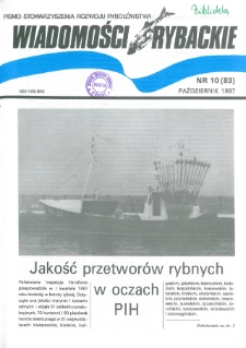 Wiadomości Rybackie : pismo Stowarzyszenia Rozwoju Ryboł&oacute;wstwa, 1997, nr 10