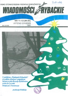 Wiadomości Rybackie : pismo Stowarzyszenia Rozwoju Rybołówstwa, 1997, nr 11-12