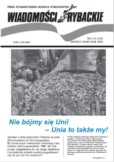 Wiadomości Rybackie : pismo Stowarzyszenia Rozwoju Rybołówstwa, 2004, nr 3-4
