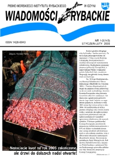 Wiadomości Rybackie : pismo Morskiego Instytutu Rybackiego w Gdyni, 2005, nr 1-2