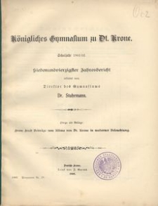 K&ouml;nigliches Gymnasium zu Dt. Krone. Schuljahr 1901/02. Siebenundvierzigster Jahresbericht erstattet vom Direktor des Gymnasiums