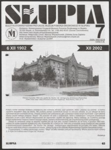 Słupia. Biuletyn Stowarzyszenia Przyjaci&oacute;ł Muzeum Pomorza Środkowego w Słupsku, 2002, nr 7