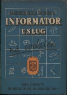 Informator usług na codzień. Wojew&oacute;dztwo koszalińskie