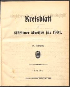 Kreisblatt des K&ouml;sliner Kreises 1904