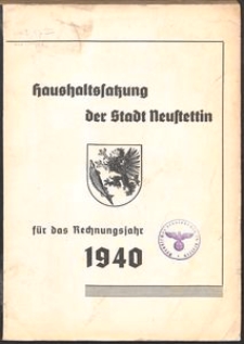 Haushaltssatzung der Stadt Neustettin für das Rechnungsjahr 1940