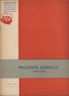Pracowita kadencja (1965-1969)