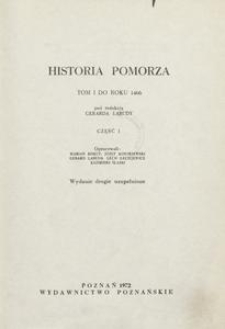 Historia Pomorza. T. 1. Cz. 1, Do roku 1466