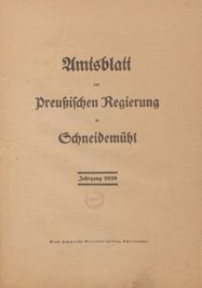 Amtsblatt der Preuβischen Regierung in Schneidemühl 1939