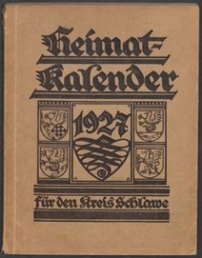 Heimatkalender f&uuml;r den Kreis Schlawe 1927