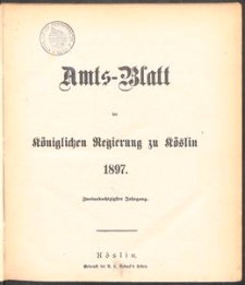 Amts-Blatt der Königlichen Regierung zu Köslin 1897
