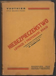 Niebezpieczeństwo lotnicze i przyszłość kraju