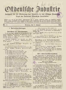 Ostdeutsche Industrie : Organ des Verbandes Ostdeutscher Industrieller / [Red. W. John]. Nr. 1.