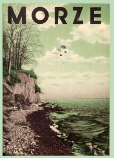 Morze : organ Ligi Morskiej i Kolonialnej Nr 4, 1937, Rok XIII
