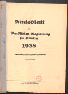 Amtsblatt der Preuβischen Regierung zu Köslin 1938