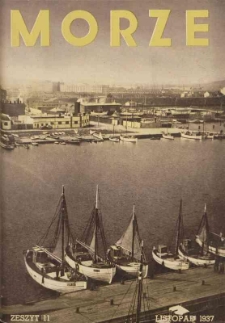 Morze : organ Ligi Morskiej i Kolonialnej Nr 11, 1937, Rok XIII