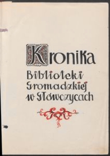 Kronika Biblioteki Gromadzkiej w Gł&oacute;wczycach [1969-1985]